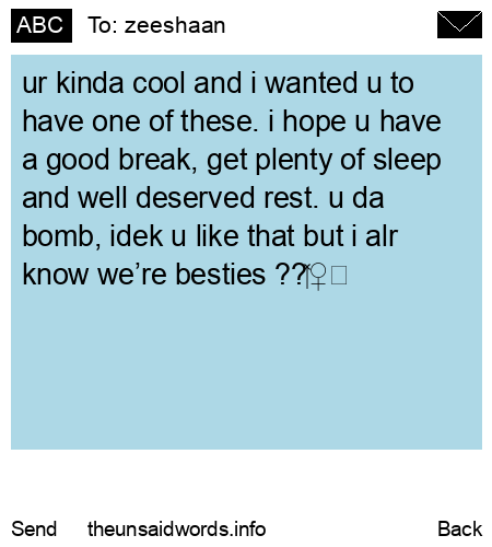 unsent message to zeeshaan