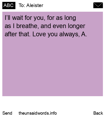unsent message to Aleister