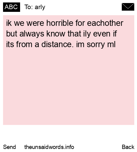 unsent message to arly