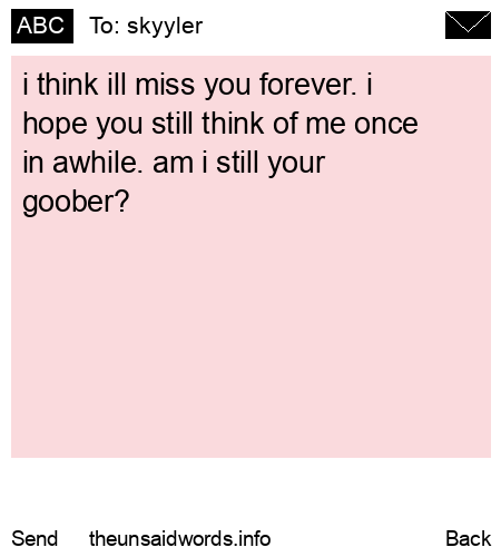 unsent message to skyyler