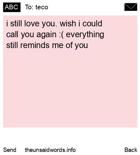 unsent message to teco