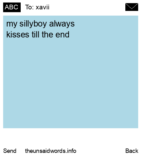 unsent message to xavii 