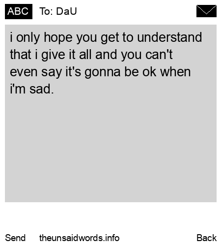 unsent message to DaU