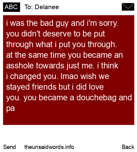 unsent message to Delanee
