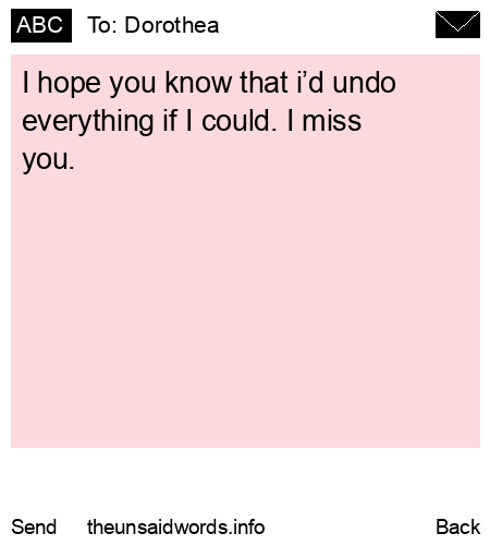 unsent message to Dorothea