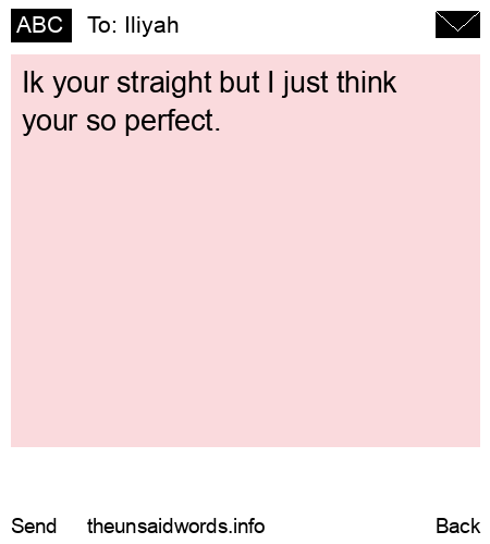 unsent message to Iliyah 