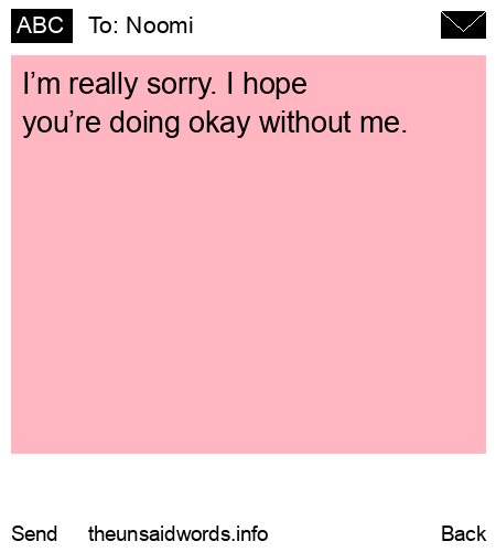 unsent message to Noomi
