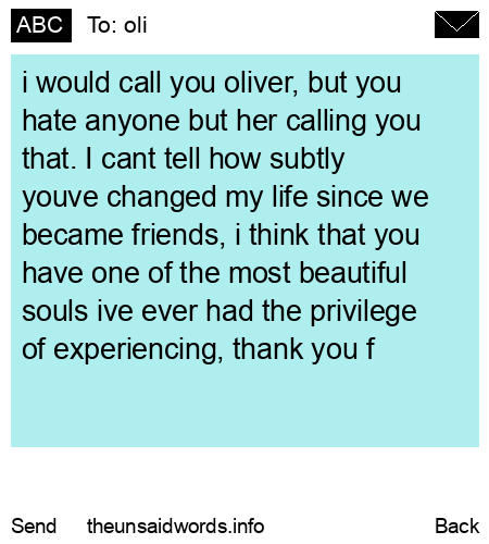 unsent message to oli