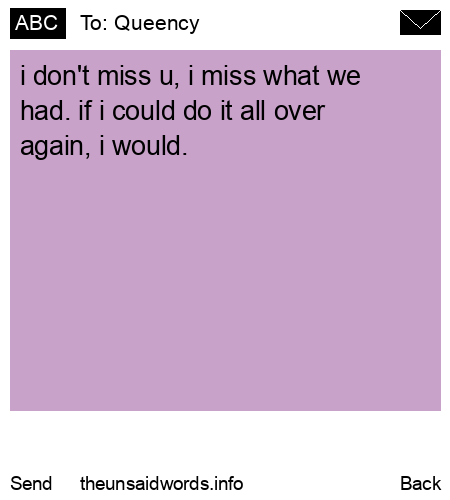 unsent message to Queency