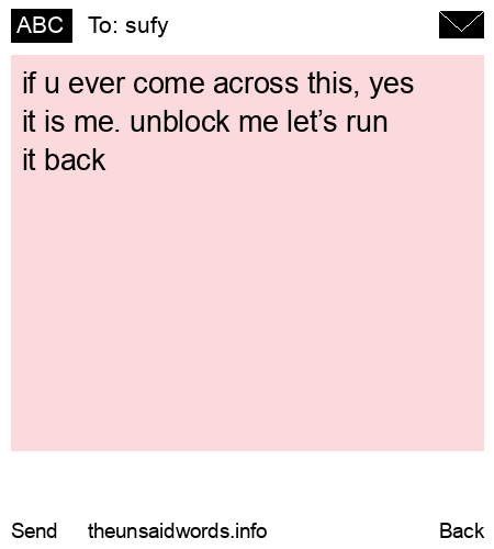 unsent message to sufy