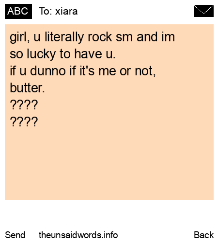 unsent message to xiara
