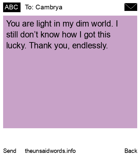 unsent message to Cambrya