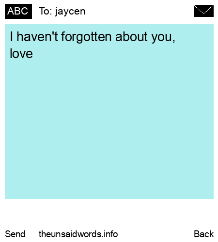unsent message to jaycen