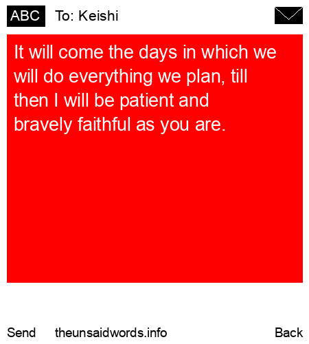 unsent message to Keishi
