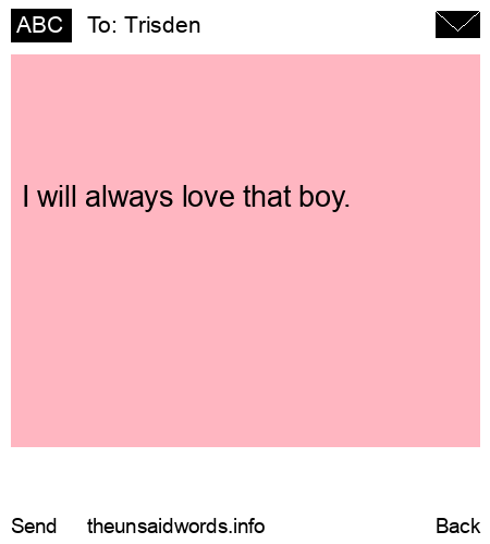 unsent message to Trisden