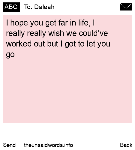 unsent message to Daleah