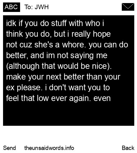 unsent message to JWH
