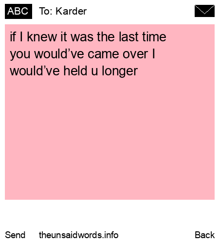 unsent message to Karder