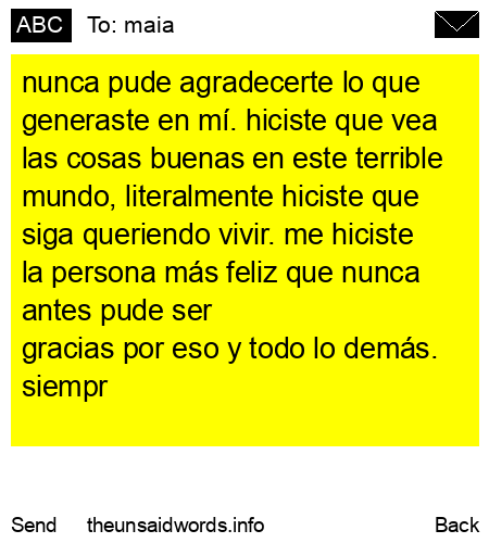 unsent message to maia