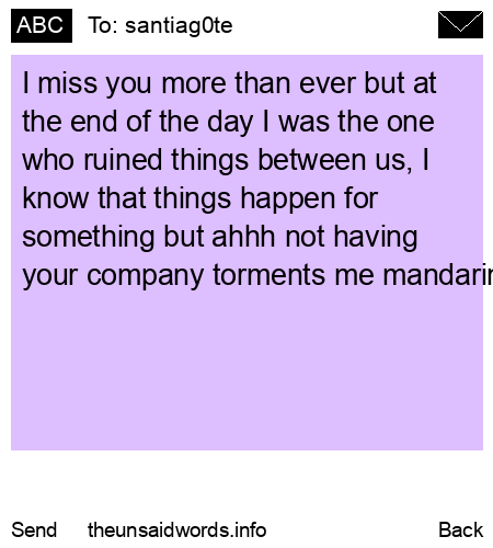 unsent message to santiag0te