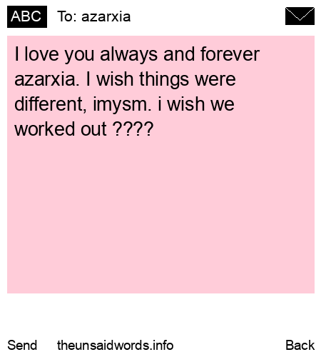 unsent message to azarxia
