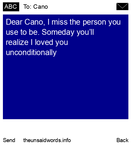 unsent message to Cano