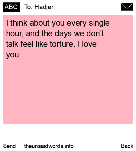 unsent message to Hadjer