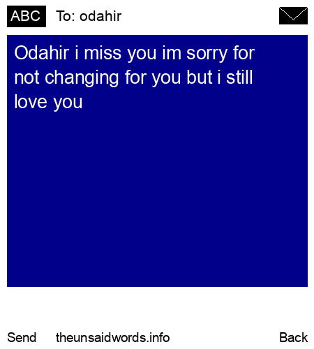 unsent message to odahir