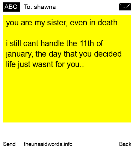 unsent message to shawna