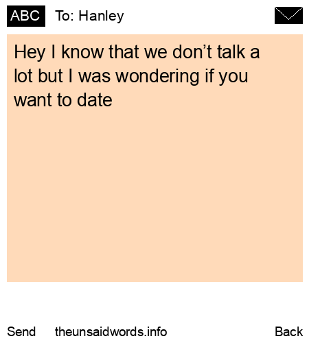unsent message to Hanley 