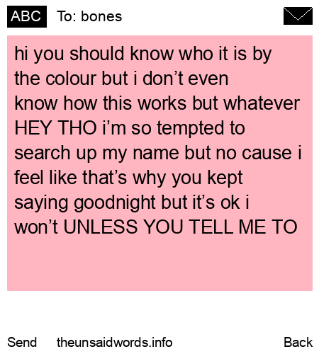 unsent message to bones