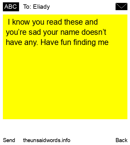unsent message to Eliady