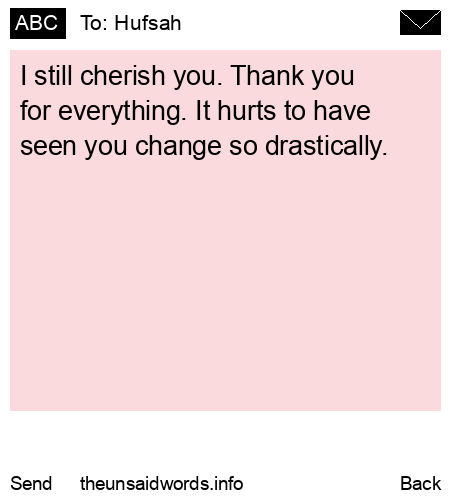unsent message to Hufsah