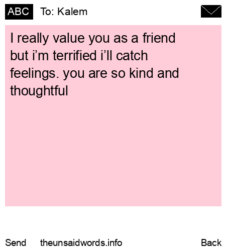 unsent message to Kalem