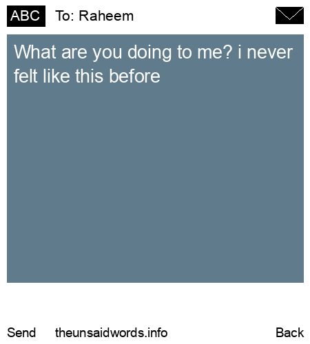 unsent message to Raheem
