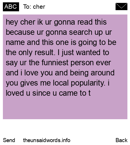 unsent message to cher