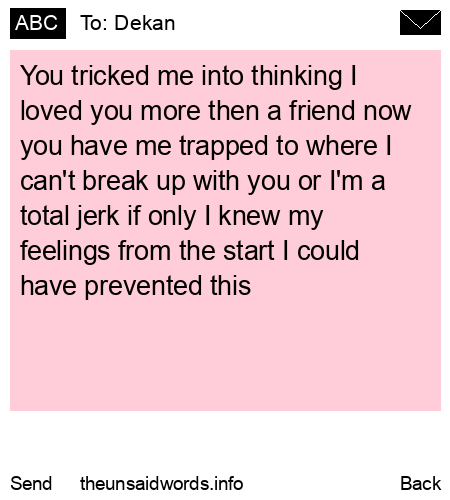 unsent message to Dekan