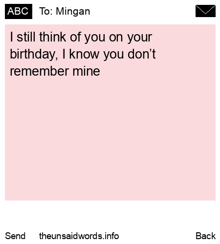 unsent message to Mingan