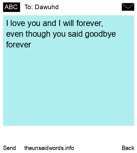 unsent message to Dawuhd
