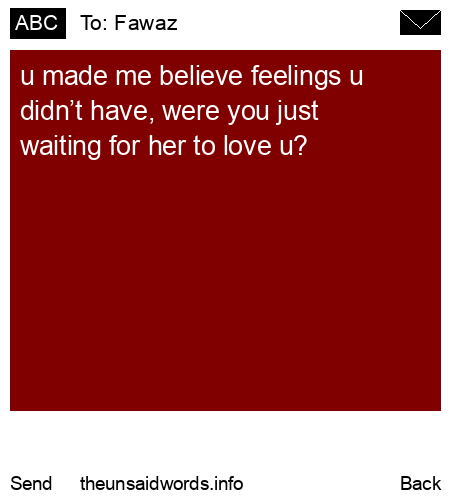 unsent message to Fawaz
