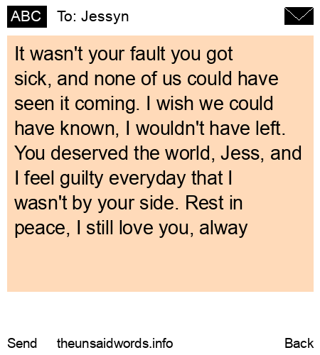 unsent message to Jessyn