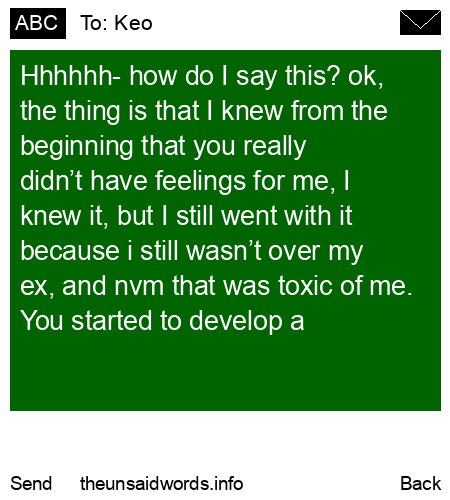 unsent message to Keo