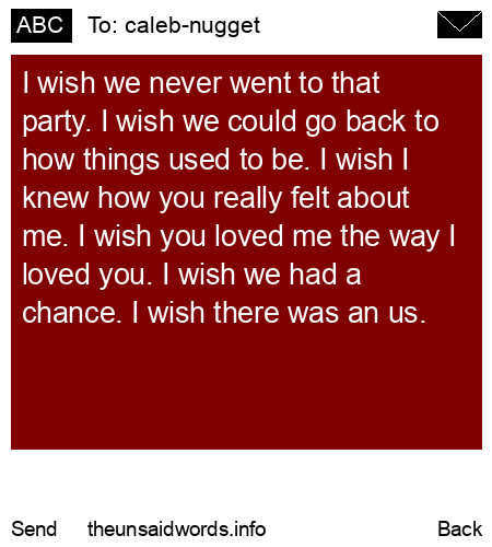 unsent message to caleb-nugget