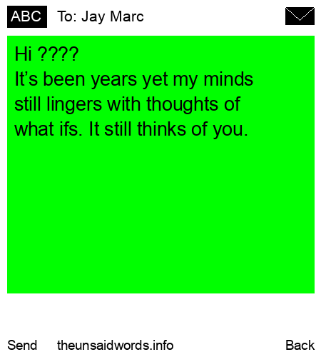 unsent message to Jay Marc