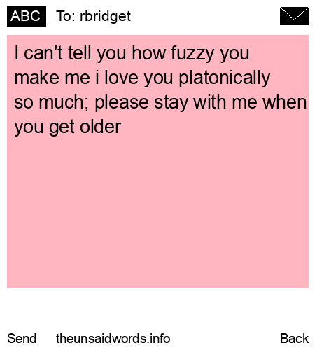 unsent message to rbridget