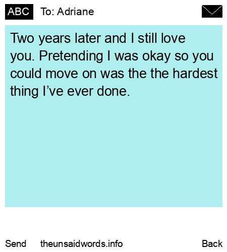 unsent message to Adriane