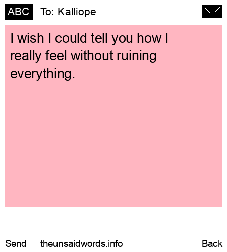 unsent message to Kalliope 
