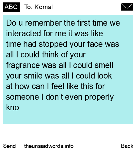unsent message to Komal