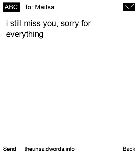 unsent message to Maitsa