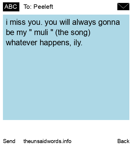 unsent message to Peeleft
